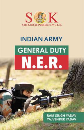 Indian Army NER Soldier GD General Duty Recruitment Exam Complete Guide English Medium (Shri Krishan Publishers)